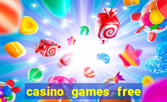 casino games free online slot machines