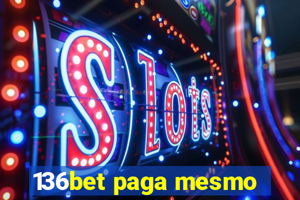 136bet paga mesmo