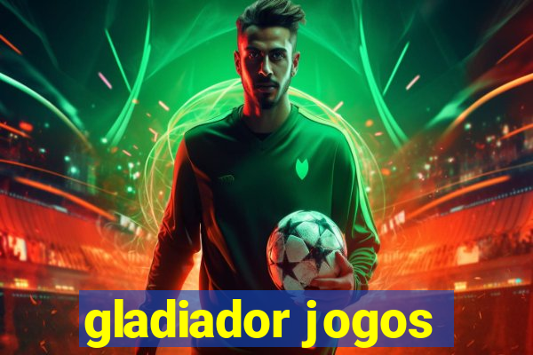 gladiador jogos