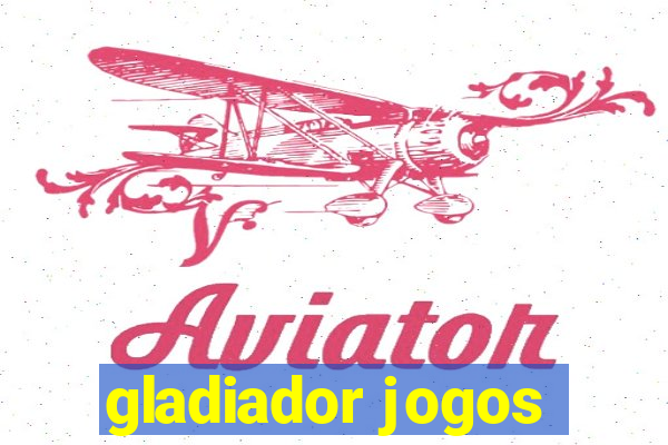 gladiador jogos