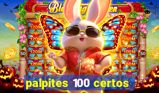 palpites 100 certos