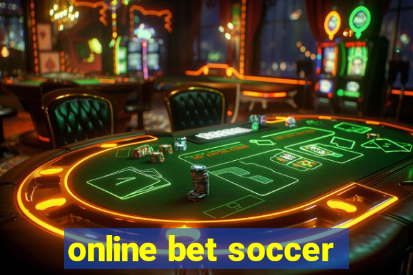 online bet soccer