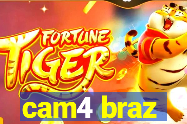 cam4 braz