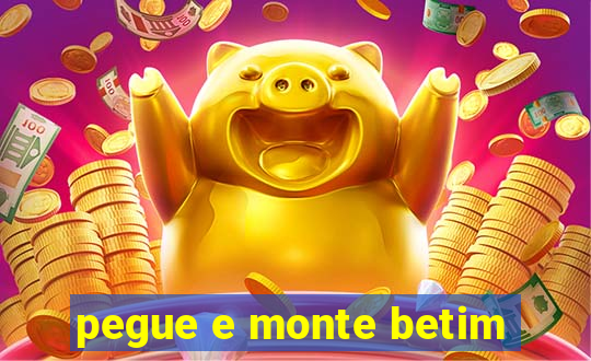 pegue e monte betim