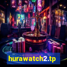 hurawatch2.tp