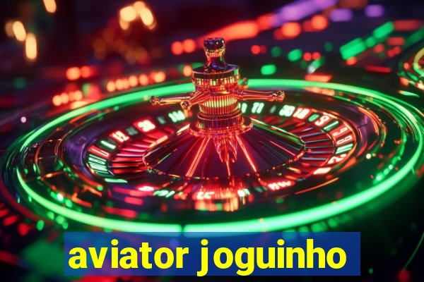 aviator joguinho