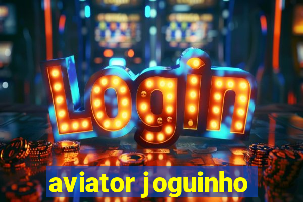 aviator joguinho