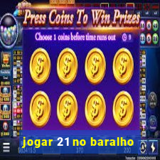 jogar 21 no baralho