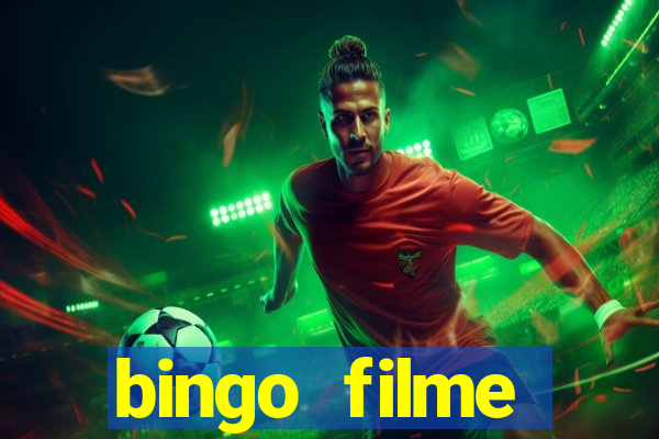 bingo filme completo dublado