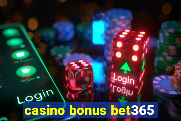 casino bonus bet365