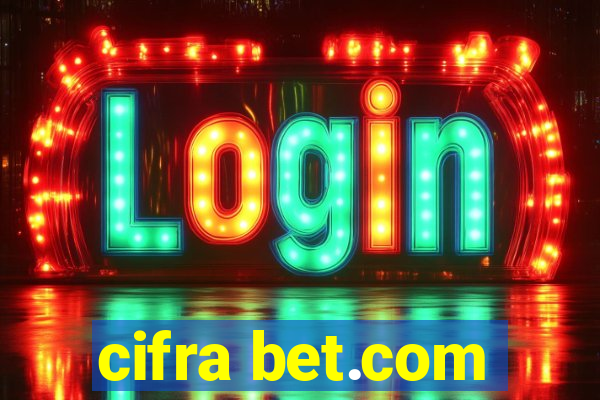 cifra bet.com