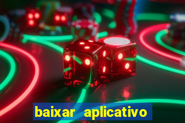 baixar aplicativo mercado pago