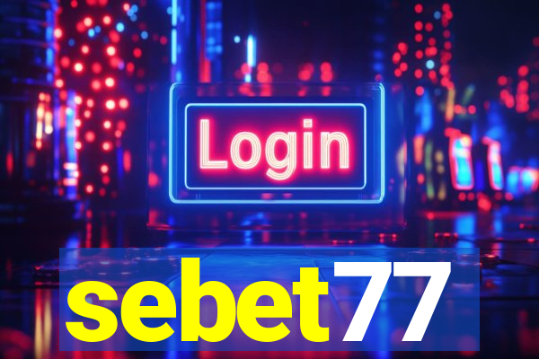 sebet77