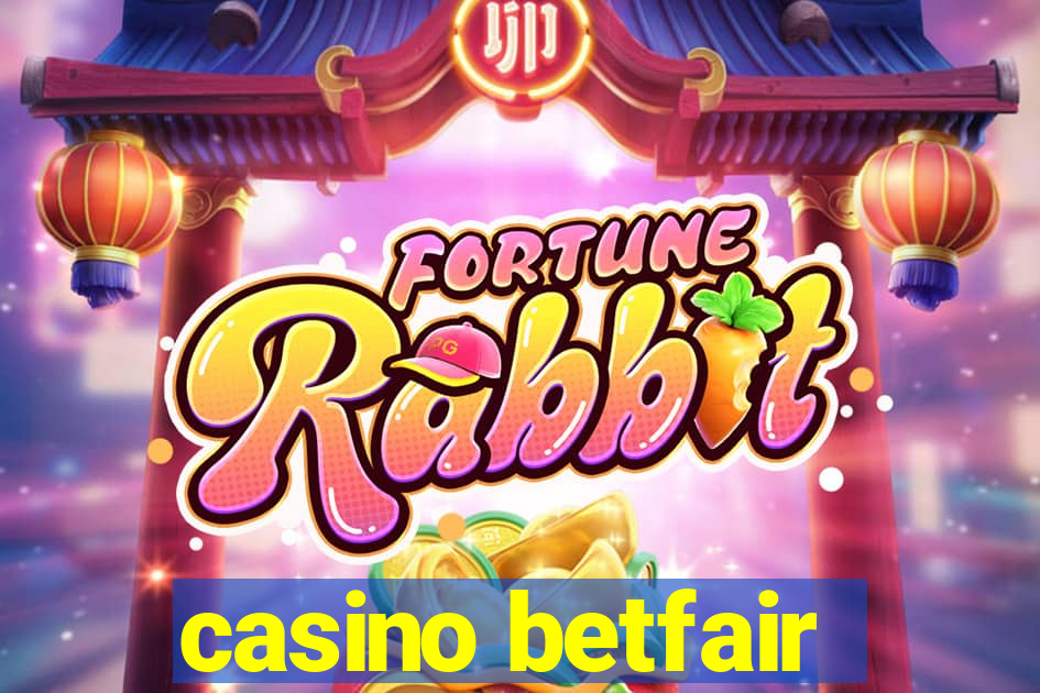 casino betfair