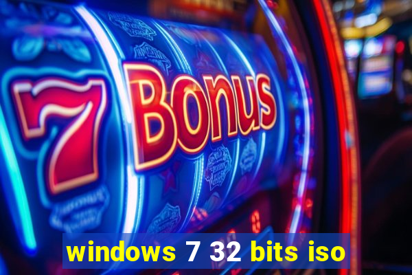 windows 7 32 bits iso