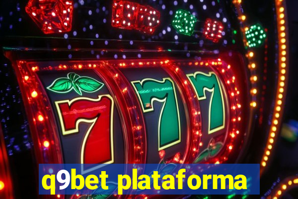 q9bet plataforma