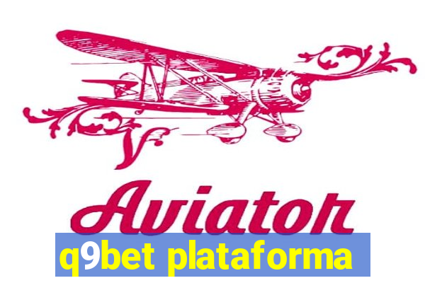 q9bet plataforma