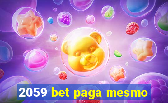 2059 bet paga mesmo