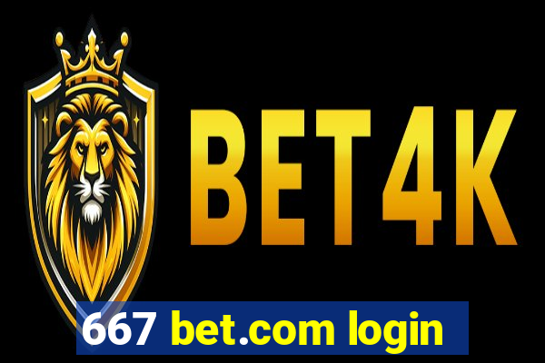 667 bet.com login