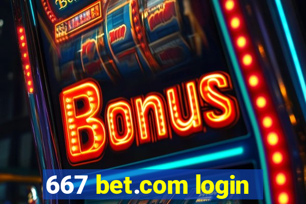 667 bet.com login