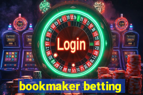 bookmaker betting