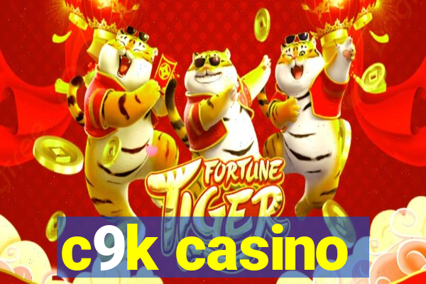 c9k casino