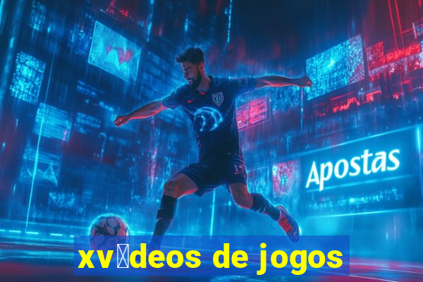 xv铆deos de jogos