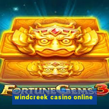 windcreek casino online