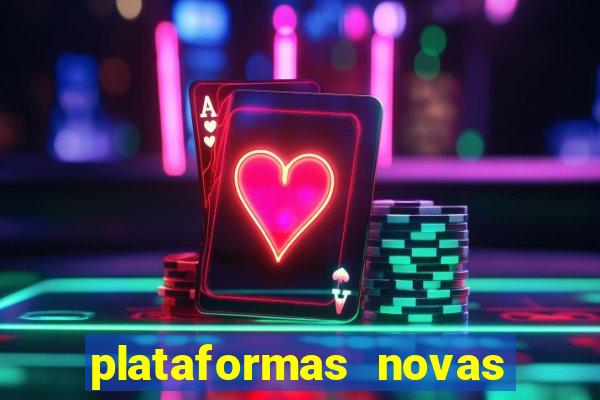 plataformas novas pagando muito