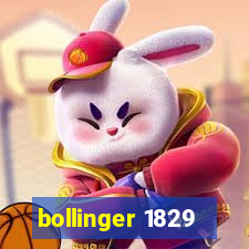 bollinger 1829