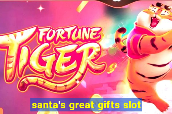 santa's great gifts slot