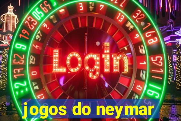 jogos do neymar