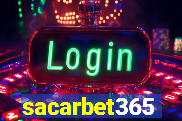 sacarbet365