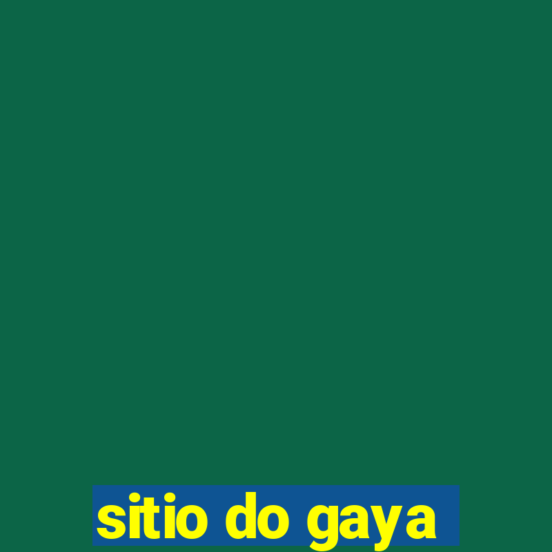 sitio do gaya