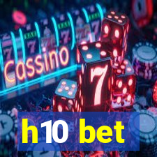 h10 bet