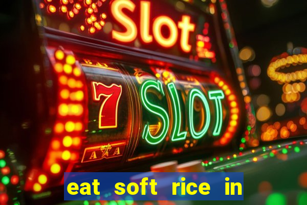 eat soft rice in another world pt br