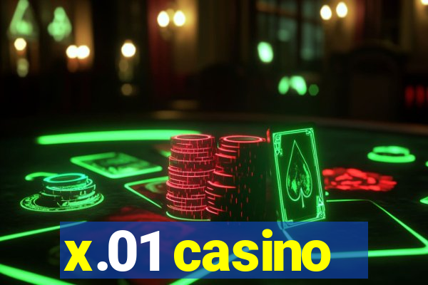 x.01 casino