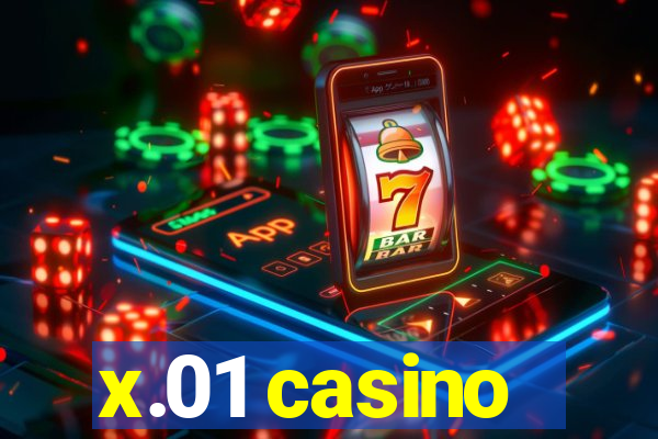 x.01 casino