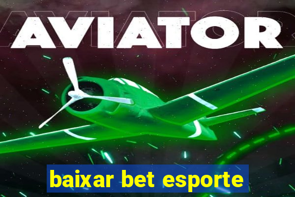 baixar bet esporte