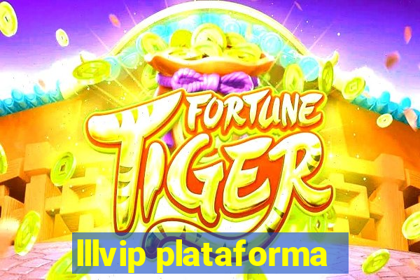 lllvip plataforma