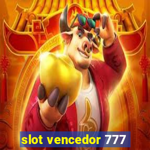 slot vencedor 777