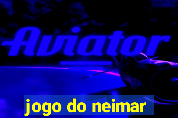 jogo do neimar