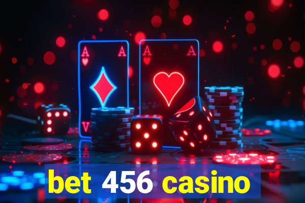 bet 456 casino