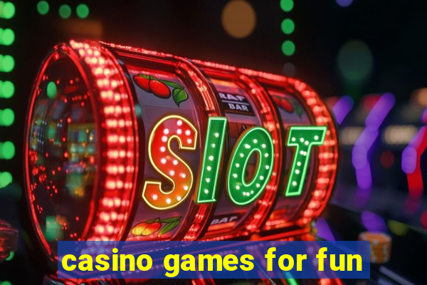 casino games for fun