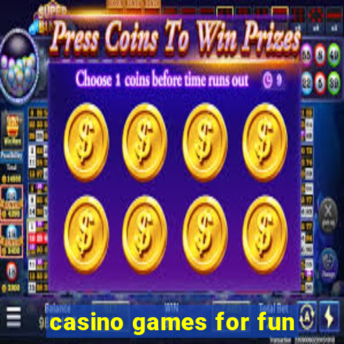 casino games for fun