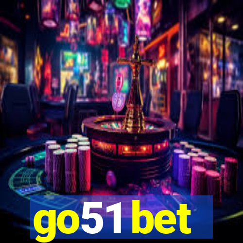 go51 bet