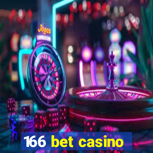 166 bet casino