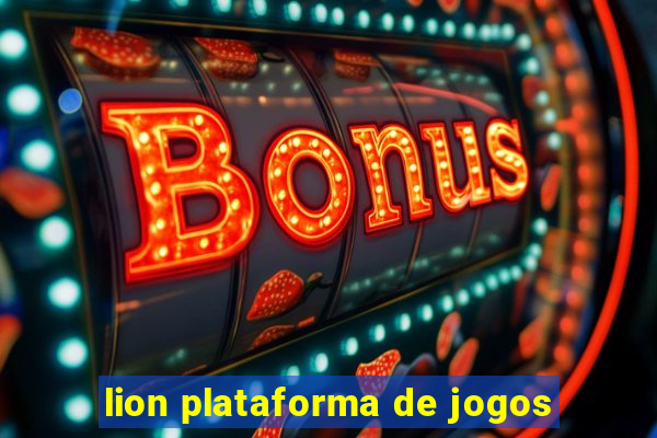 lion plataforma de jogos