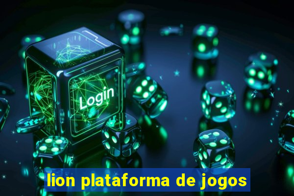 lion plataforma de jogos