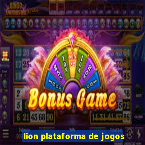 lion plataforma de jogos